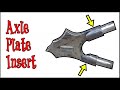 Axle Plate Insert, Hampaslupa style (Update Build)