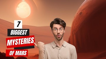 Unlocking the Secrets of Mars: 7 Greatest Mysteries REVEALED! || MindBend Universe