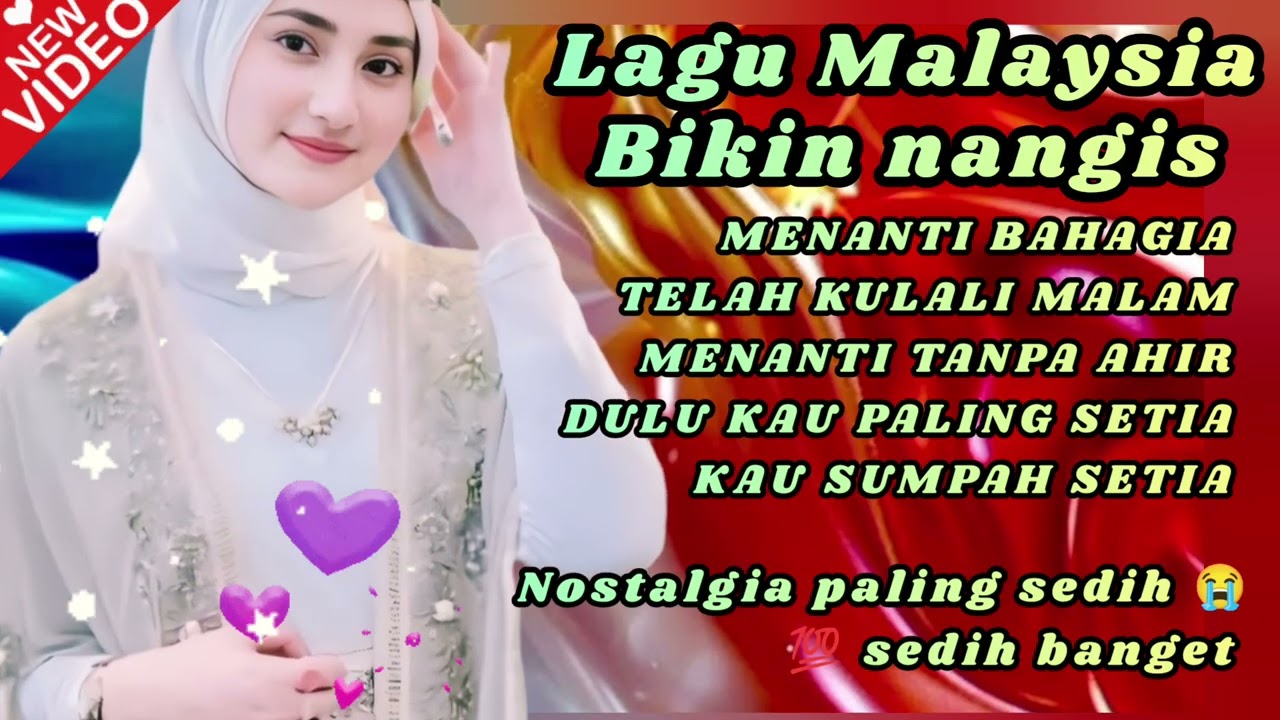 NOSTALGIA PALING SEDIH 😭 LAGU BIKIN NANGISS 💯 MEWEK TEMBUS SEJUTA RASA 