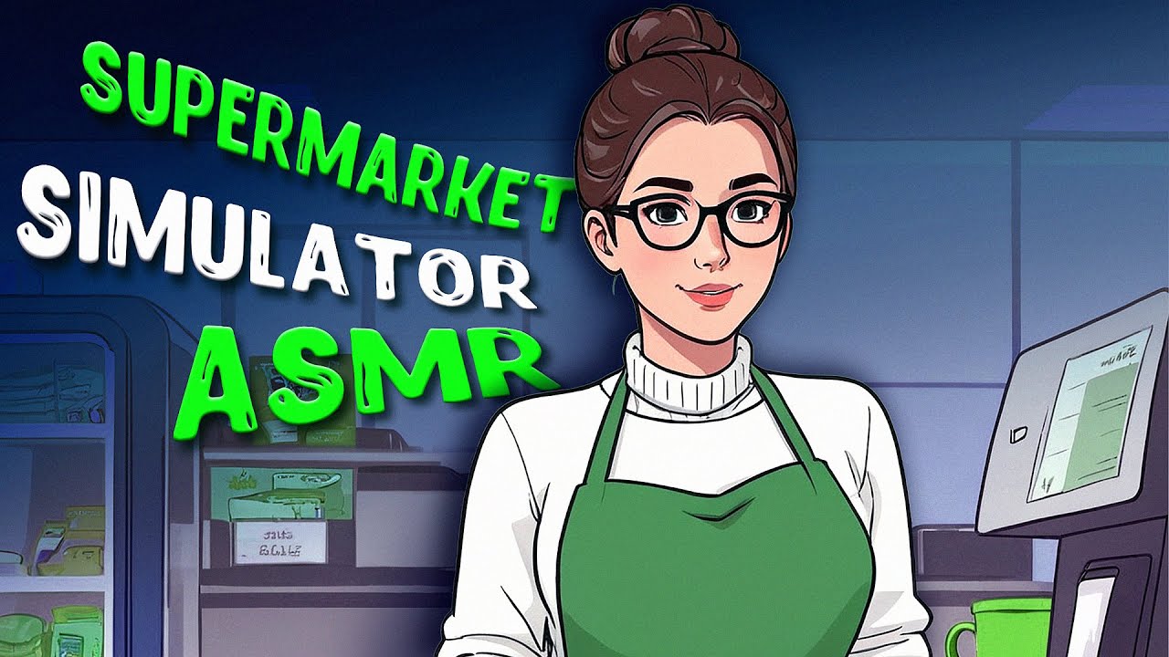 MOST RELAXING SUPERMARKET SIMULATOR 🌿 Gaming ASMR 💚 Whispering, Rain Sounds
