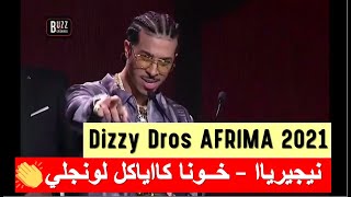 ديزي دروس يخاطبكم من نيجيريا خوناا كاياكل لونجلي 👏🇲🇦 🇳🇬  😮 | Dizzy Dros Nigeria AFRIMA AWARDS 2021