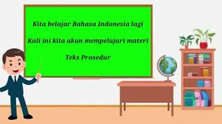 Pembelajaran daring (online) Bahasa Indonesia materi Teks Prosedur