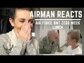 AIRMAN REACTS: AIR FORCE BMT ZERO WEEK LUNCH