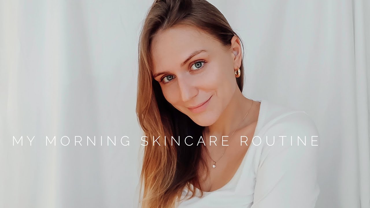 La mia SKINCARE ROUTINE della mattina