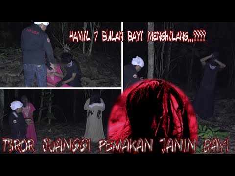 DIMAKAN IBLIS IBU INI KEHILANGAN BAYI SAAT HAMIL 7 BULAN