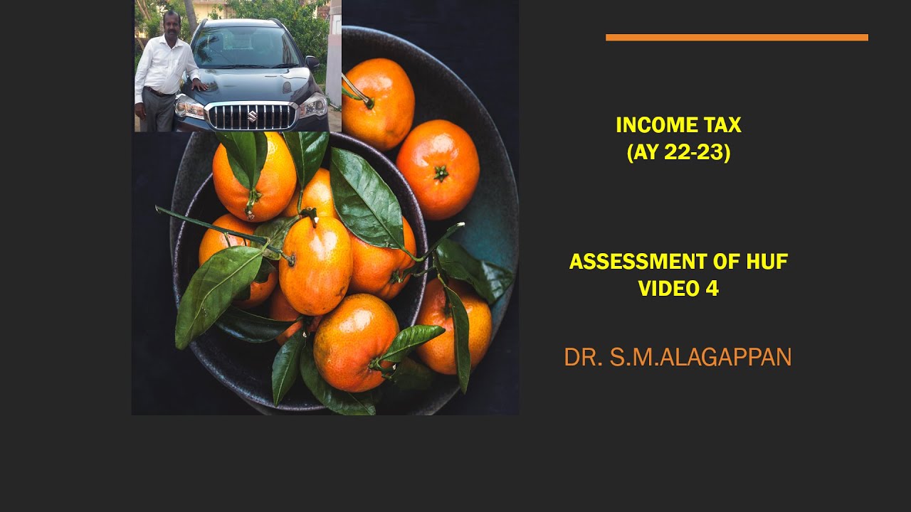 ASSESSMENT OF HUF Explained In Tamil B Com M Com CA INCOME TAX assessment-of-huf-explained-in-tamil-b-com-m-com-ca-income-tax