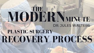 Plastic Surgery Recovery Process