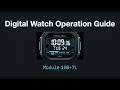 How to Set the 10B+7L Digital Watch | Complete Operation Guide & Tutorial