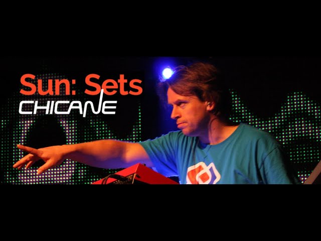 Chicane - Sun:Sets Vol 384