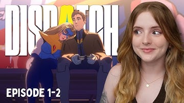 FIRST TIME EVER Playing Dispatch and I AM OBSESSED (Ep. 1 & 2)