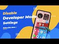Samsung Phone How to Turn OFF Developer Mode | 2026