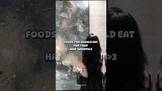 FOODS YOU SHOULD EAT FOR YOUR HAIR GROWTH✨? aesthetic subscribe shortsvideo foods hair growth