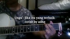 Ungu - jika itu yang terbaik with lirik cover by adhe  - Durasi: 4:12. 