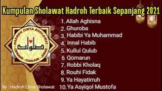 TERBARU!! KUMPULAN SHOLAWAT HADROH TERBAIK 2021