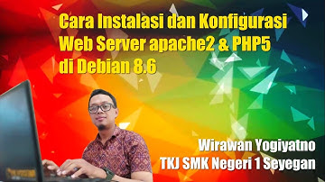 Cara Install dan Konfigurasi Web Server apache2 serta PHP5 di Debian 8.6