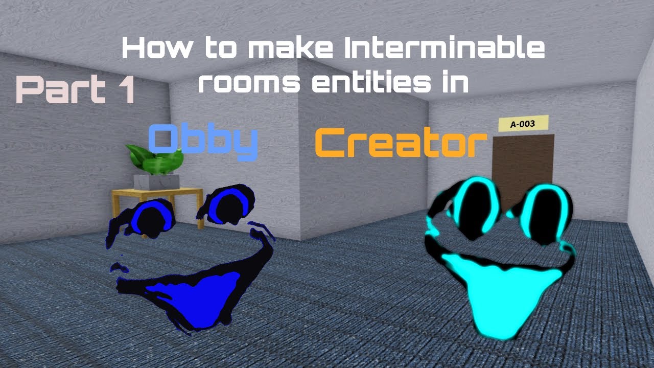 Interminable Rooms Entity Generator (play OG on roblox)