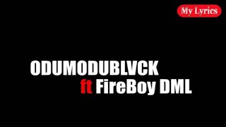 FIRE GUN - Odumodublvck ft Fireboy DML | My Lyrics |