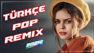 Türkçe Pop Remix Şarkıları 2024 🎶 Yeni Türkçe Pop Remix 2024 ️✨ En Çok Dinlenen 20 Şarkı 💥