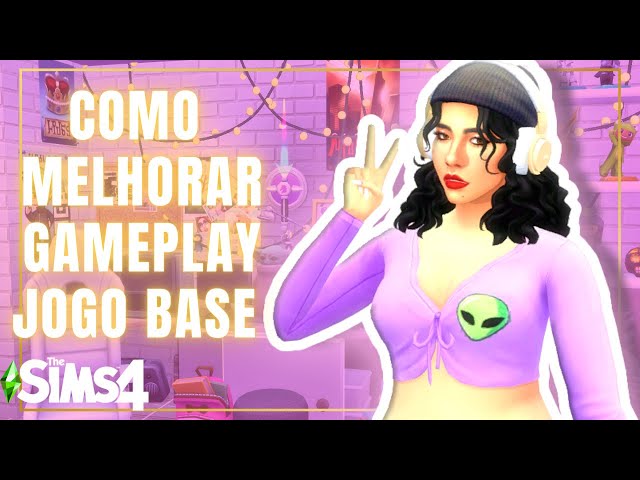 The Sims 4: 5 dicas para tornar sua gameplay mais divertida e criativa com  o jogo base - Alala Sims