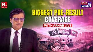Arnab’s Pre-Result Mega Coverage LIVE: Clear Trends Emerge Across 5 States | BJP vs TMC | Congress