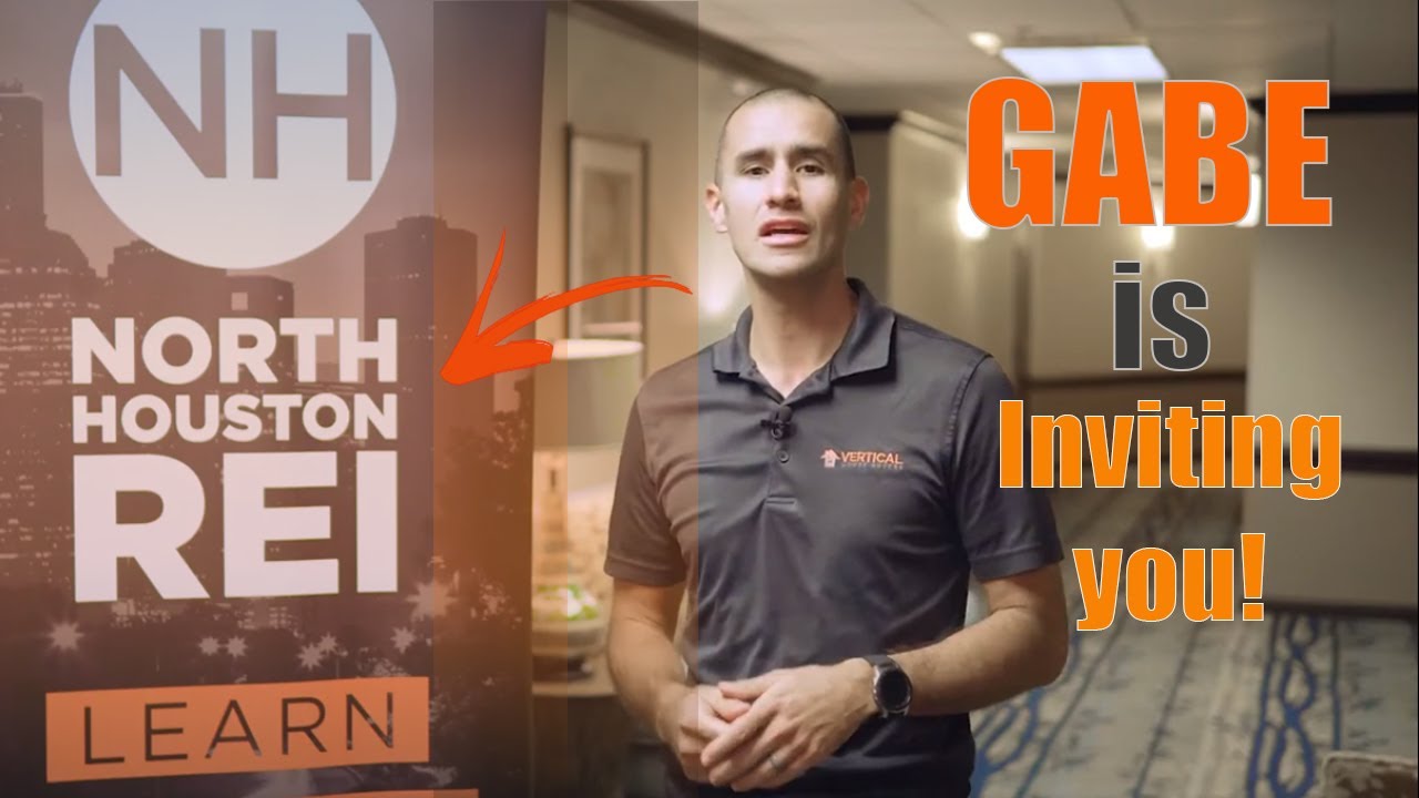 North Houston Real Estate Investors Is Inviting You! YouTube