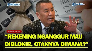 Download Lagu HOTMAN KRITIK Kebijakan PPATK Blokir Rekening Bank Yang Nganggur 3 Bulan : Otaknya Dimana❓ MP3 Download Lagu HOTMAN KRITIK Kebijakan PPATK Blokir Rekening Bank Yang Nganggur 3 Bulan : Otaknya Dimana❓ MP3