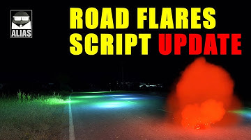 Road Flares Script Update