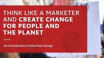 Introduction to Behaviour Change