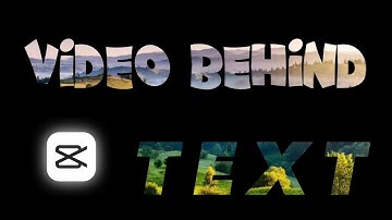 How To Create Video Behind Text Effect On Capcut | Capcut Tutorial
