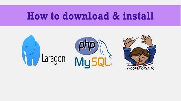 install and setup  Laragon, Composer, PHP 8