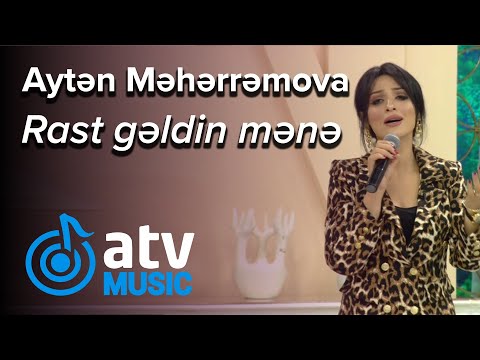 Aytən Məhərrəmova - Sən elə bir vaxtda rast gədin mənə (Günün Sədası)