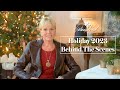 Behind The Scenes - 2023 Holiday Collection