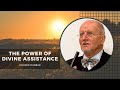 The Power Of Divine Assistance By Hooper Dunbar The Power Of Divine Assistance By Hooper Dunbar