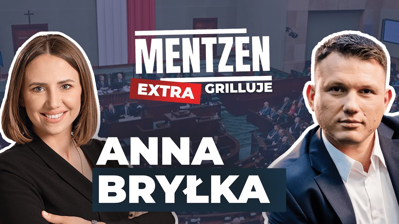 MENTZEN GRILLUJE EXTRA #1:  Anna Bryłka