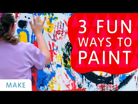 3 Fun Ways to Paint