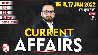 16-17 January | Current Affairs 2022 | Current Affairs Today | Ashish Gautam Sir