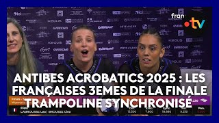 Antibes Acrobatics 2025 Les Françaises 3Emes De La Finale Trampoline Synchronisé Femmes