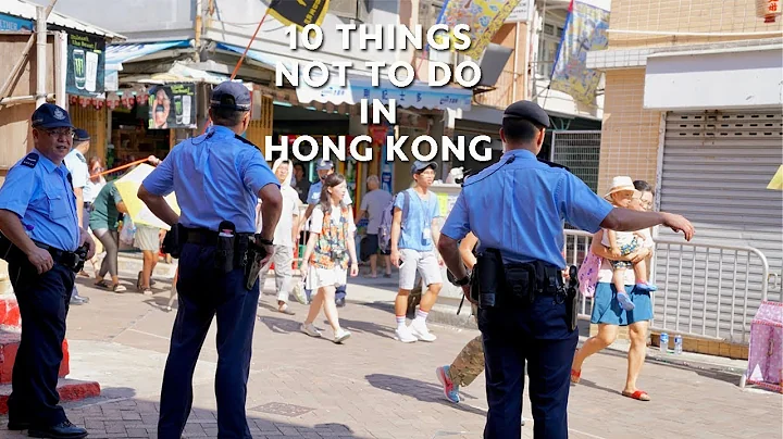 10 Things NOT to Do in Hong Kong - DayDayNews