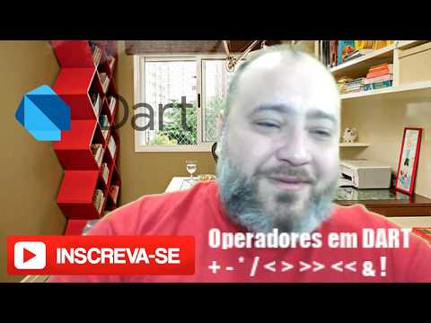 029 - Operadores em Dart - + - * / && || ~ ++ -- += -= == Tutorial de Dart