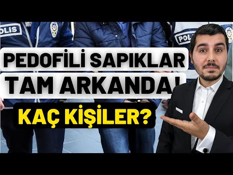 Pedofili Sapıklar Aramızdalar! Türkiye’de Kaç Pedofili Sapık Var?