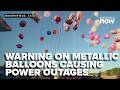 PG&amp;E warns metallic balloons can cause power outages during graduation season