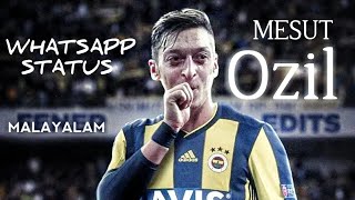 Mesut Özil Sad Whatsapp Status Malayalam 2.0