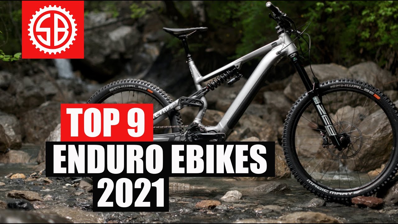 TOP 9 ENDURO EMTB - Best Ebikes for 2021 - YouTube