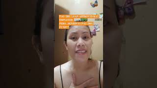 Pagibig Loan Approved Kay Employer Pero Denied Or Disapproved Sa Pagibig Fund learning
