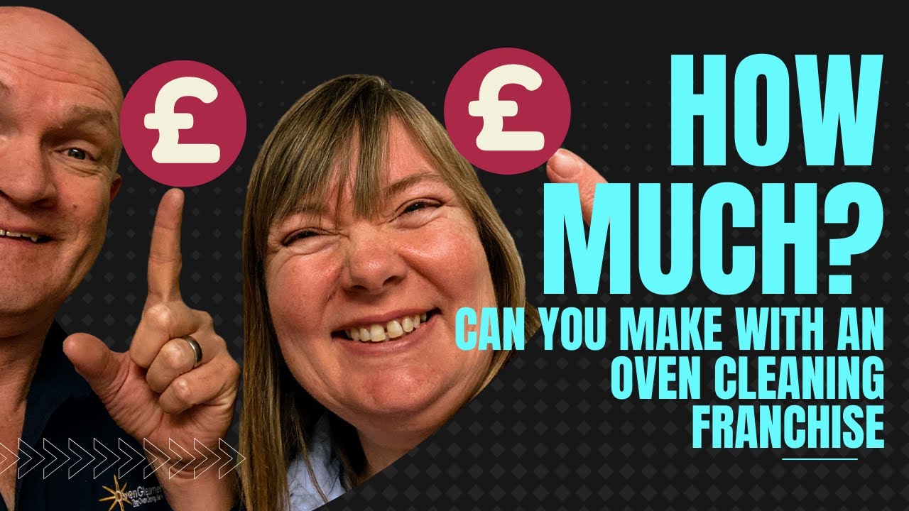 How Much Money Can You Make Cleaning Ovens With An Oven Cleaning Franchise in 2022?
