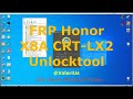 FRP Honor X8A CRT-LX2 Сброс Аккаунта Гугл. Unlocktool. Удалённая разблокировка