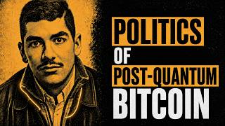 The Politics of Post-Quantum Bitcoin | NIC CARTER screenshot 5