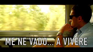 Me ne vado... a vivere - Trailer
