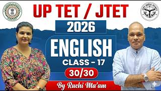 UPTET/JTET 2026 ENGLISH Class 17 I By Ruchi Ma'am Live 10 AM
