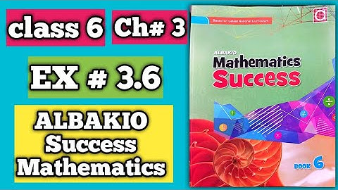 Class 6 Math📝| Albakio Success | Exercise 3.6 complete ✅ @albakiointernational4219